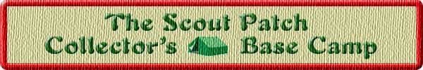 The Scout Patch Camp Collector's Base Camp